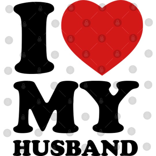 I love my husband Digital Files