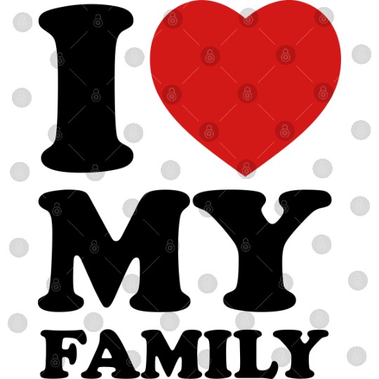 I love my family Digital Files