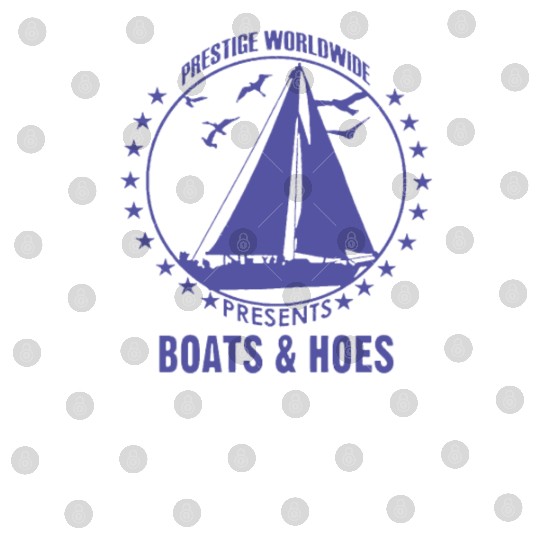 Boats and hoes - Prestige worldwide Digital Files