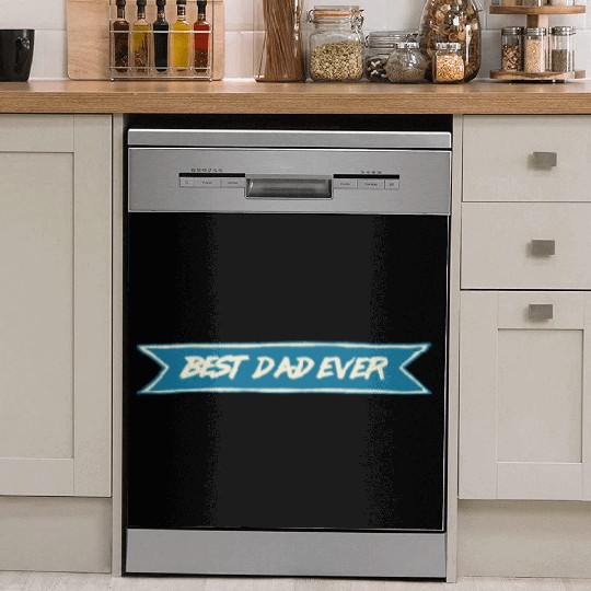 Best Dad Ever Dish Washer Covers
