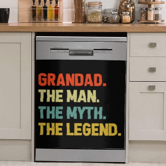 Grandad The Man The Myth The Legend Grandpa Dish Washer Covers