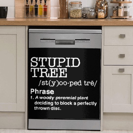 Stupid Tree Disc Golf Definition Dish Washer Covers