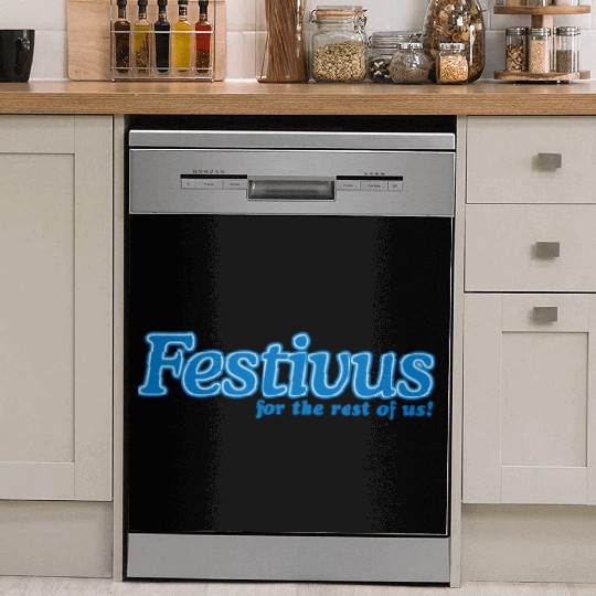 FESTIVUS FOR THE REST OF US Dish Washer Covers