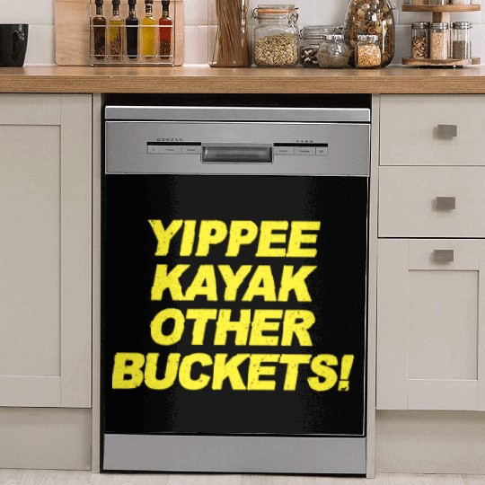 Yippee Kayak Other Buckets Brooklyn Nine Nine B99 Dish Washer Covers