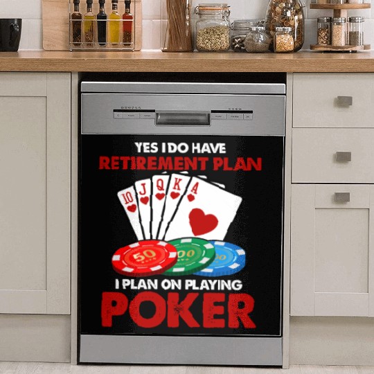 Funny Poker Retirement Plan Dish Washer Covers