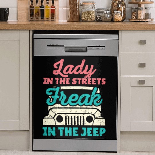Lady in the Streets Freak in the Jeep Dish Washer Covers