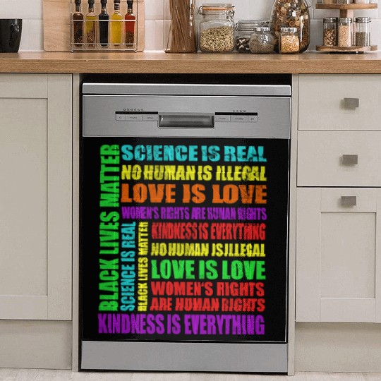 Science Is Real Black Lives Matter Love Is Love Dish Washer Covers