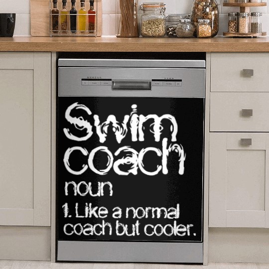 Swim Coach Definition Dish Washer Covers Funny Coach Dish Washer Covers
