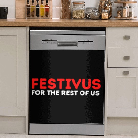 Festivus For The Rest Of Us Dish Washer Covers