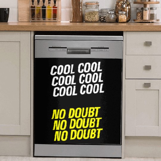 Brooklyn Nine Nine - Cool Cool Cool Dish Washer Covers
