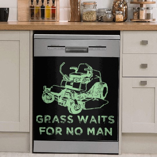 Grass Waits For No Man Funny Mens Grass Cutting Dish Washer Covers