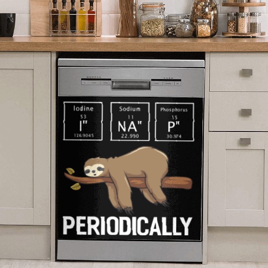 I Na P Periodically Funny Sloth Chemistry Science Dish Washer Covers