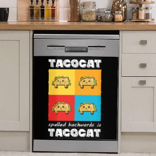 Funny Taco Cat Tacocat Spelled Backwards Palindrom Dish Washer Covers