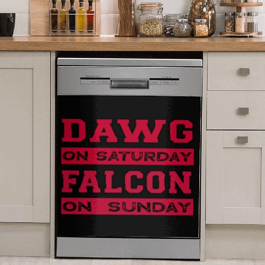 Dawg On Saturday Falcon On Sunday Atlanta Athens F Dish Washer Covers