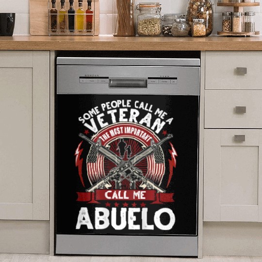 Veteran The Important Call Me Abuelo Veterans Day Dish Washer Covers