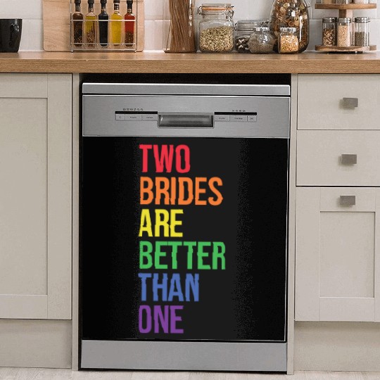 Lesbian Wedding Couple Two Brides Are Better Than Dish Washer Covers