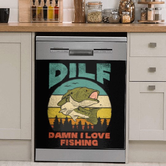 DILF Damn I Love Fishing Fisher Angler Bass Trout Dish Washer Covers