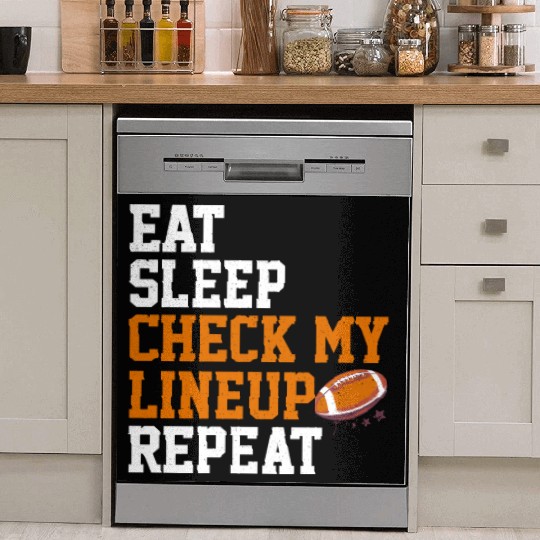 Fantasy Football Eat Sleep Check My Lineup Draft Dish Washer Covers