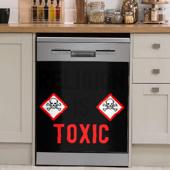 RELIGION Is TOXIC Skull Crossbones toxicity symbol Dish Washer Covers