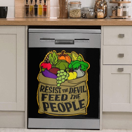 Resist the Devil Feed the People Dish Washer Covers