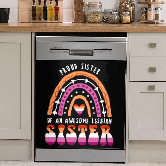 Proud Sister Awesome Lesbian Sister Dish Washer Covers