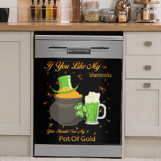 See My Pot Of Gold St Patty's Day Cute Joke Dish Washer Covers