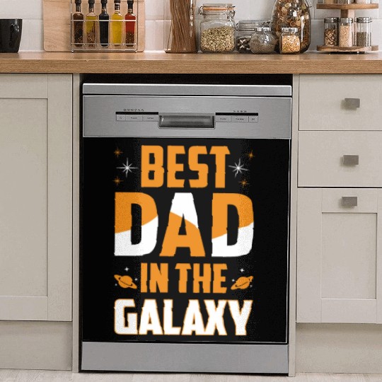 BEST DAD IN THE GALAXY Gift for Daddy Dish Washer Covers
