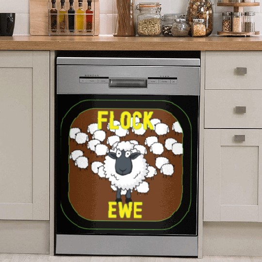 Flock Ewe Sarcastic Snarky Sassy Cute Sheep Animal Dish Washer Covers