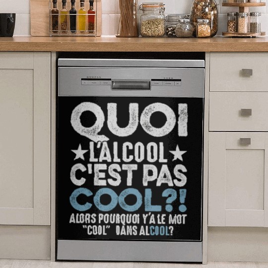 Alcohol Because No Good Stories Started With Salad Dish Washer Covers