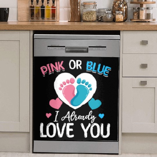 Pink Or Blue I Already Love You Newborn Baby Dish Washer Covers