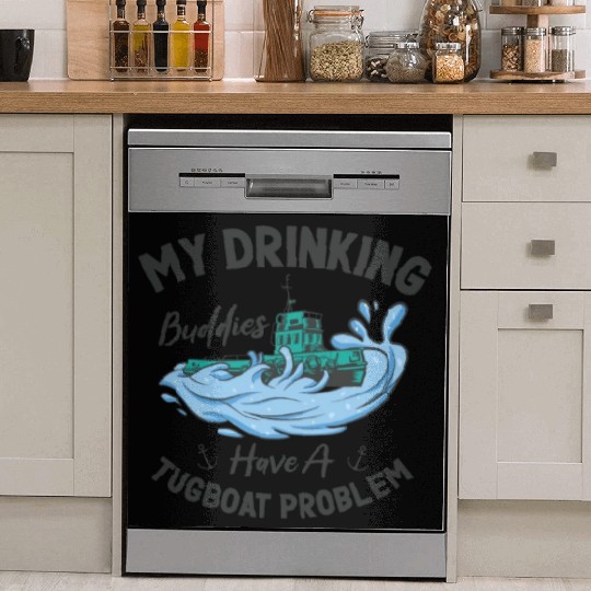 Tugboat Drinking Buddies Alcohol Tugboat Captain Dish Washer Covers