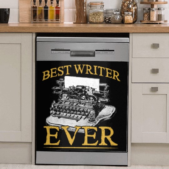 Best Writer Ever Job Write Author Writing Dish Washer Covers