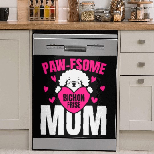 Pawesome Bichon Frise Mom Dog Lover Puppy Paw Love Dish Washer Covers