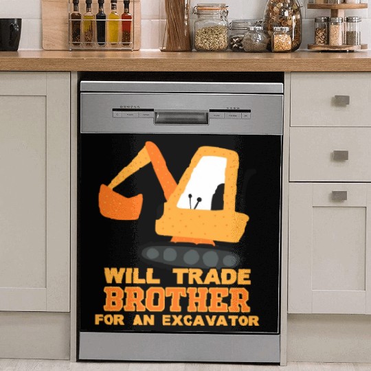 Will Trade Brother for Excavator | Toddler Boy Dish Washer Covers