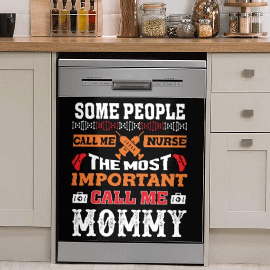 Some People Call Me Nurse Funny Nurse Dish Washer Covers