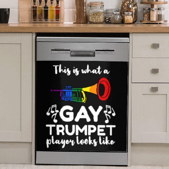 This Is What A Gay Trumpet Player Looks Like Dish Washer Covers