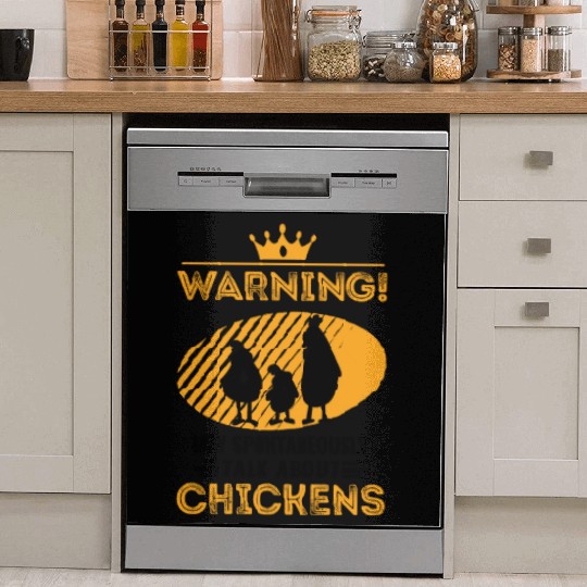 May Spontaneously Talk About Chickens Dish Washer Covers