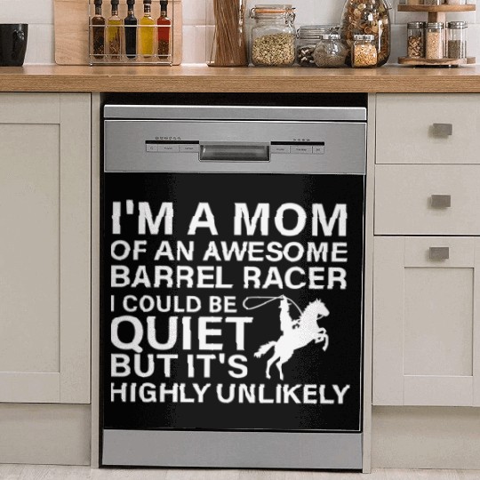 Barrel Racing Mom Barrel Racing Dish Washer Covers Rodeo Horse