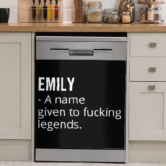 Emily a Name Given to Fucking Legends Dish Washer Covers