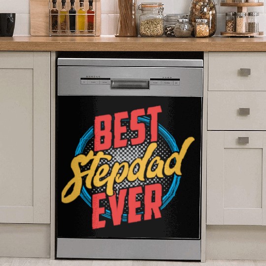 Best Stepdad Ever Fathers Day Stepfather Step Dad Dish Washer Covers
