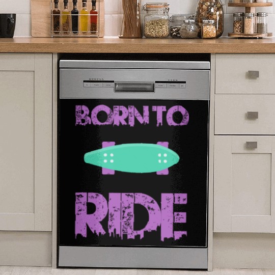 born to ride skateboard skate rider Dish Washer Covers