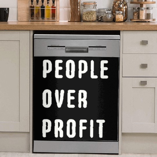 People Over Profit Anti Capitalism Protest Dish Washer Covers