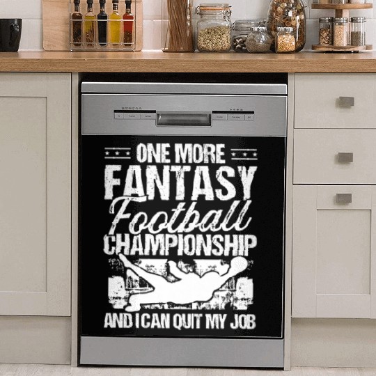 Fantasy Football Championship Quit my Job Player Dish Washer Covers