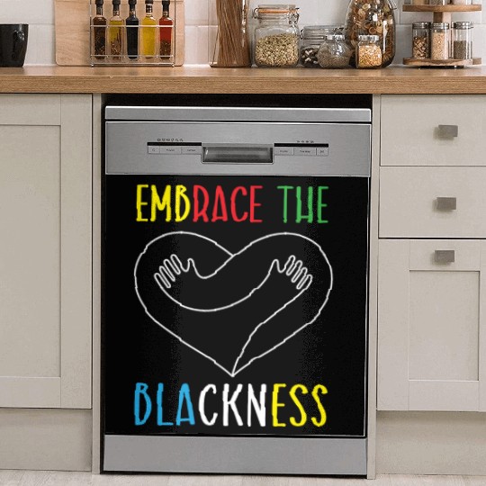 Embrace The Blackness Black History Month Melanin Dish Washer Covers