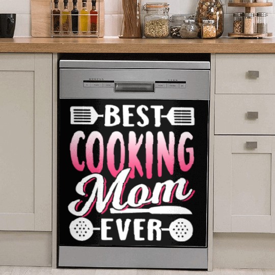 Best Cooking Mom Ever Cook Mommy Mother Dish Washer Covers