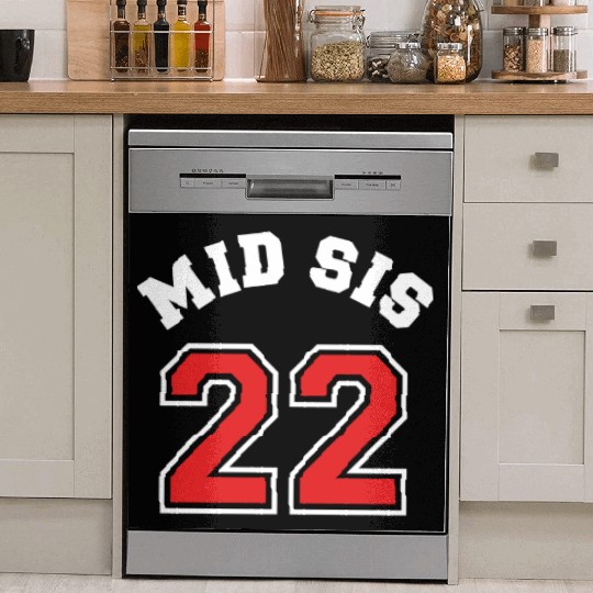 Mid Sis 2022 Middle Sister Baby Birth Child Dish Washer Covers