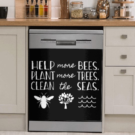 Save The Bees Plant Trees Clean Seas Earth Day T S Dish Washer Covers