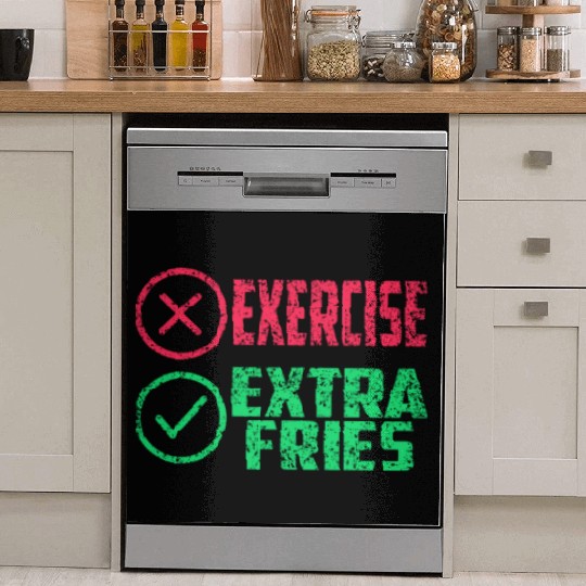 Exercise Extra Fries Gym Chips Workout Dish Washer Covers