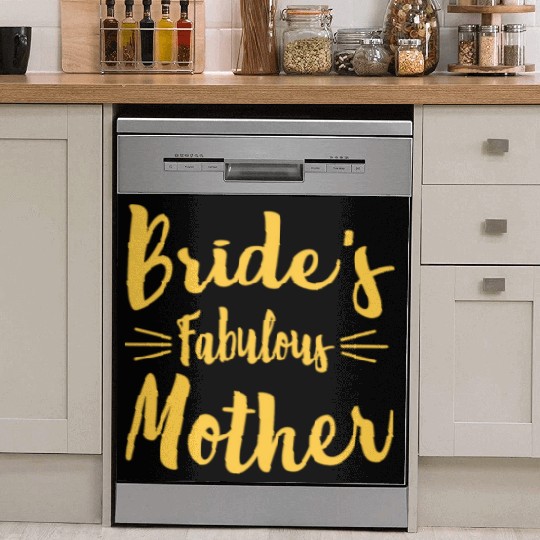 Bride's Fabulous Mother Wedding Bridal Shower Dish Washer Covers