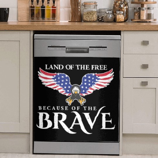 Land Of The Free Because Of The Brave Patriot USA Dish Washer Covers